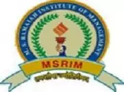 M.S. Ramaiah Institute of Management – [MSRIM], Bangalore