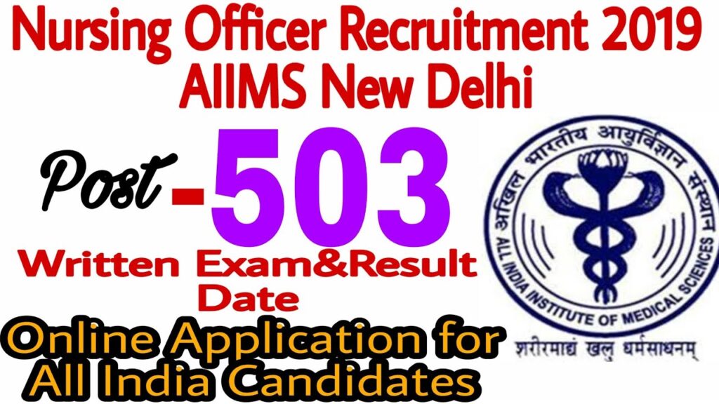 AIIMS New Delhi Nursing Officer Recruitment 2019 || Nursing trends