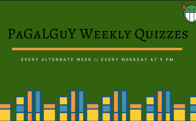 PaGaLGuY Weekly Quiz