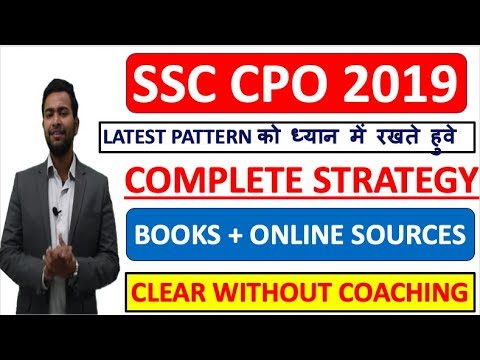 SSC CPO 2019 COMPLETE STRATEGY AND ROUTINE | PREPARE WITHOUT COACHING