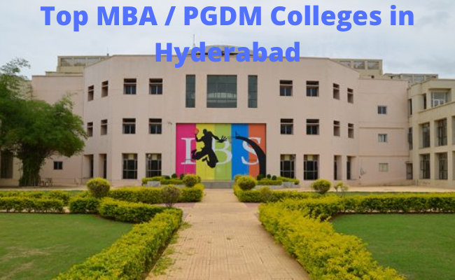 Top MBA / PGDM colleges in Hyderabad 2020-21 – PaGaLGuY