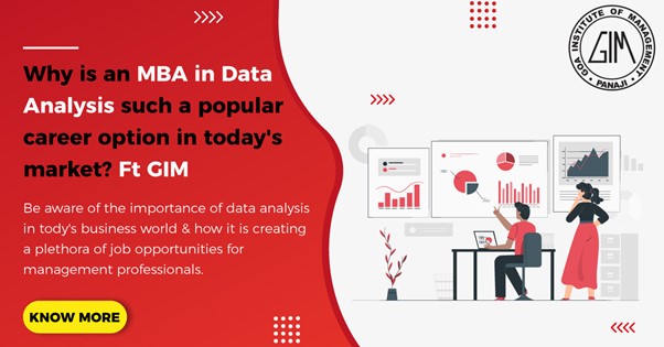 Why is an MBA in Data Analysis such a popular career option in today's market? Ft GIM – PaGaLGuY - Vimarsana News