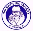 Sai Nath University [SNU], Ranchi