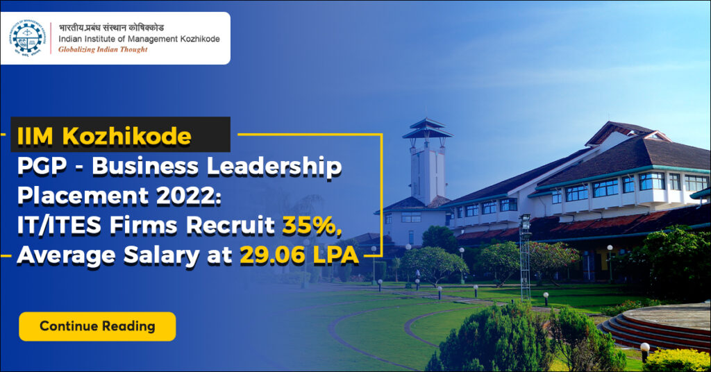 IIM Kozhikode PGP – Business Leadership Placement 2022