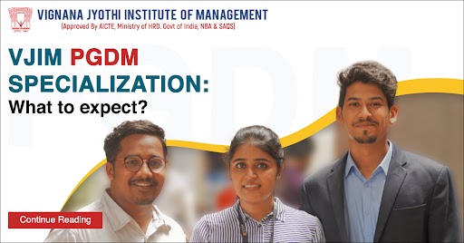 VJIM PGDM Specialization: What to expect – PaGaLGuY - Vimarsana News