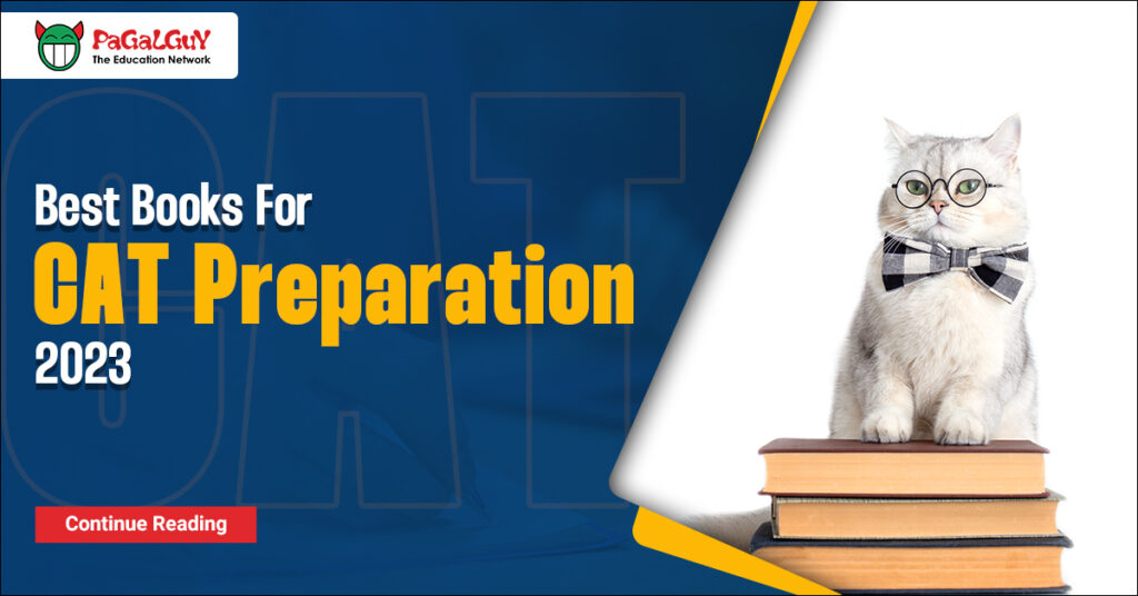 Best Books For CAT Preparation 2023 – PaGaLGuY