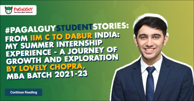 FROM IIM C TO DABUR INDIA: My Summer Internship Experience – A Journey of Growth and Exploration By Lovely Chopra, MBA Batch 2021-23