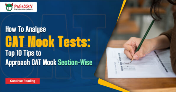 How To Analyse CAT Mock Tests: Top 10 Tips to Approach CAT Mock Section ...