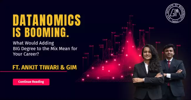 Datanomics is Booming. What Would Adding BIG Degree to the Mix Mean for Your Career? Ft. Ankit Tiwari & GIM 