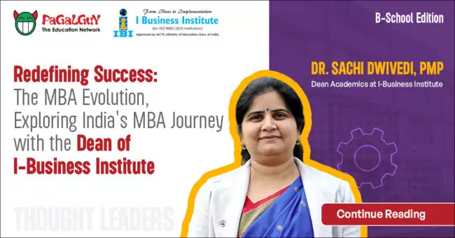 Redefining Success: The MBA Evolution, Exploring India’s MBA Journey with the Dean of I-Business Institute 