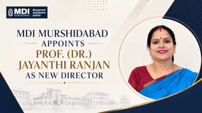 MDI Murshidabad Appoints Prof. (Dr.) Jayanthi Ranjan as New Director